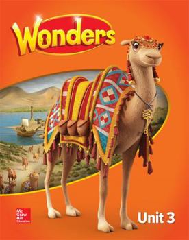 Paperback Wonders Student Edition, Unit 3, Grade 3 Book