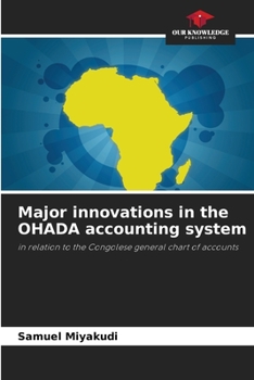 Paperback Major innovations in the OHADA accounting system Book