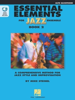 Misc. Essential Elements for Jazz Ensemble - Book 2 - Eb Alto Saxophone (Book/Online Audio) Book