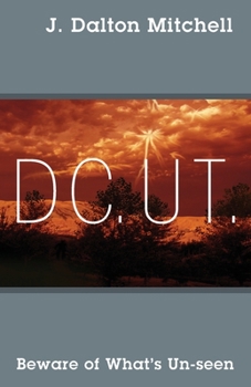 Paperback DC. Ut.: Beware of What's Un-seen Book