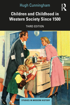 Paperback Children and Childhood in Western Society Since 1500 Book