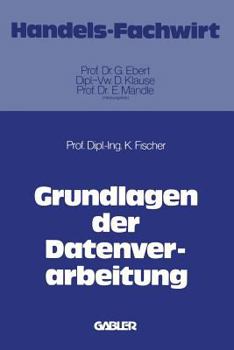 Paperback Grundlagen Der Datenverarbeitung [German] Book