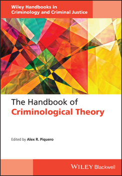 Hardcover The Handbook of Criminological Theory Book