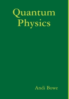 Hardcover Quantum Physics Book