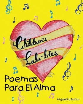 Paperback Children's Lala-bies: Poemas Para El Alma [Spanish] Book