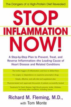 Hardcover Stop Inflammation Now!: A Step-By-Step Plan to Prevent, Treat, and Reverse Inflammation-The Leading Cause of Heart Disease and Related Conditi Book