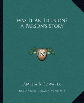 Paperback Was It An Illusion? A Parson's Story Book