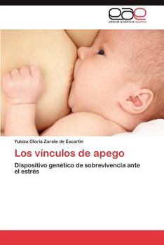 Paperback Los Vinculos de Apego [Spanish] Book