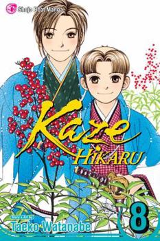 Kaze Hikaru, Volume 8 - Book #8 of the Kaze Hikaru