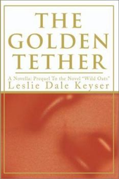Paperback The Golden Tether Book