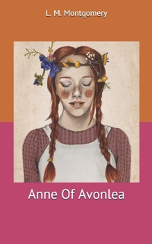 Paperback Anne Of Avonlea Book