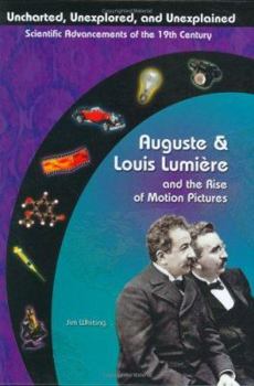 Library Binding Auguste & Louis Lumiere: And the Rise of Motion Pictures Book