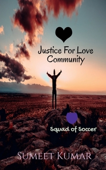 Paperback Justice For Love Community Book