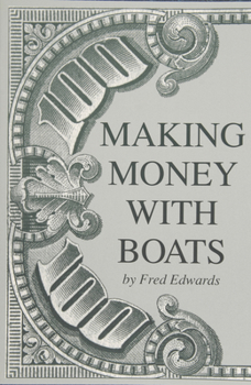 Paperback Making Money with Boats Book