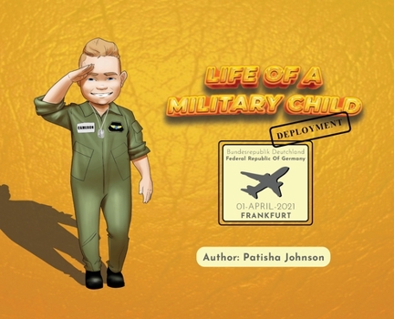 Hardcover Life of a Military Child: Deployment Book
