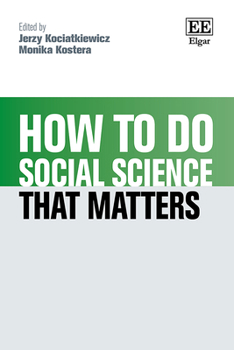 Hardcover How to do Social Science that Matters (How To Guides) Book