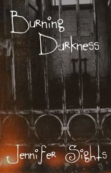 Paperback Burning Darkness Book