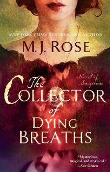 The Collector of Dying Breaths: A Novel of Suspense - Book #6 of the Reincarnationist
