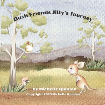 Paperback Bush Friends - Jilly Journey Book