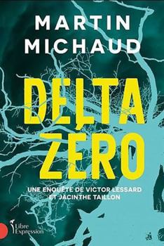 Paperback Delta Zero [French] Book