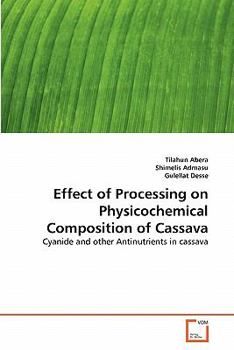 Paperback Effect of Processing on Physicochemical Composition of Cassava Book