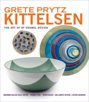 Hardcover Grete Prytz Kittelsen: The Art of Enamel Design Book