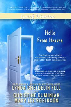 Paperback Grief Diaries: Hello From Heaven Book