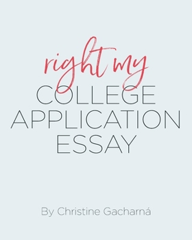 Paperback Right My College Application Essay Book