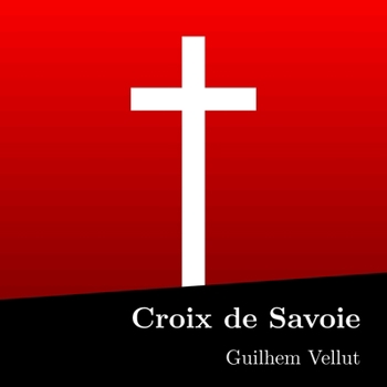 Paperback Croix de Savoie [French] Book