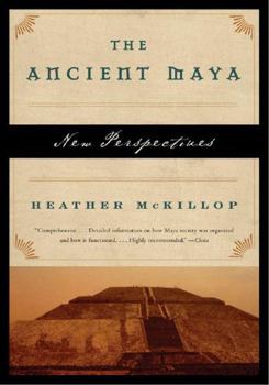 Paperback The Ancient Maya: New Perspectives Book