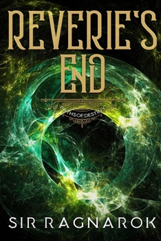 Paperback Reverie's End III: Paths of Destiny Book