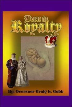 Paperback Born in Royalty Book