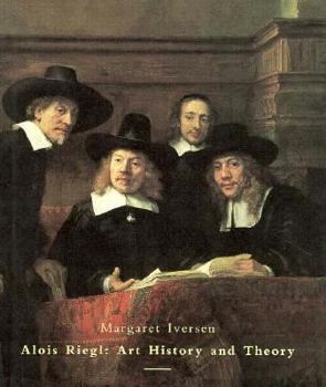 Hardcover Alois Riegl: Art History and Theory Book