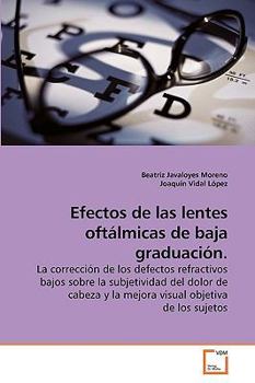 Paperback Efectos de las lentes oftálmicas de baja graduación. Book