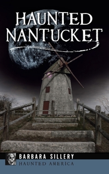 Hardcover Haunted Nantucket Book