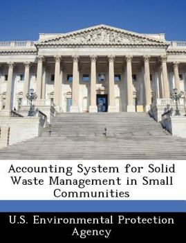Paperback Accounting System for Solid Waste Management in Small Communities Book