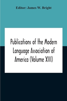 Publications Of The Modern Language Association Of America