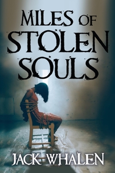Paperback Miles of Stolen Souls Book