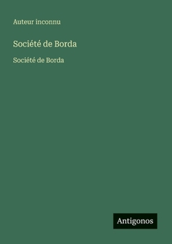 Société de Borda: Société de Borda (French Edition)