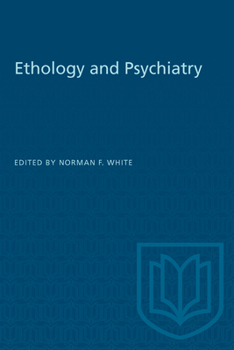 Paperback Ethology and Psychiatry Book