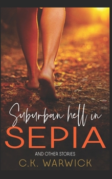 Paperback Suburban Hell in Sepia and Other Stories: An Anthology Book