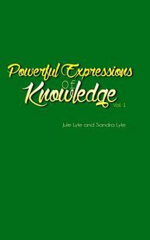 Paperback Powerful Expressions of Knowledge Vol. 1 Book