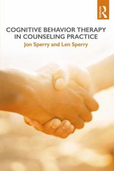 Paperback Cognitive Behavior Therapy in Counseling Practice Book