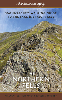 Northern Fells: 5 (Pictorial Guides to the Lakeland Fells 50th Anniversary Editions) - Book #5 of the Pictorial Guides to the Lakeland Fells
