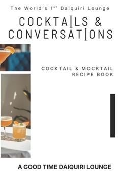 Paperback Cocktails & Conversations: Cocktail and Mocktail Recipe Book