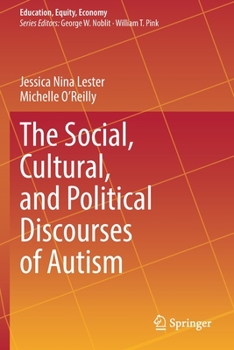 Paperback The Social, Cultural, and Political Discourses of Autism Book