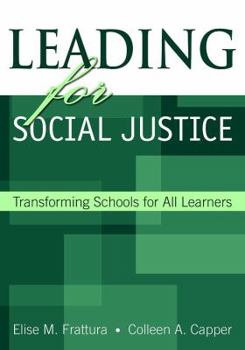 Paperback Leading for Social Justice: Transforming Schools for All Learners Book