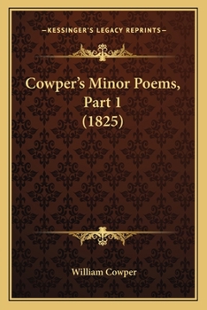 Paperback Cowper's Minor Poems, Part 1 (1825) Book