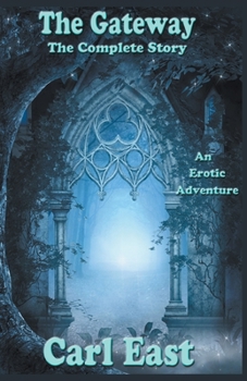 Paperback The Gateway - The Complete Story Book
