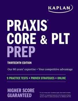 Paperback PRAXIS Core and Plt Prep: 9 Practice Tests + Proven Strategies + Online Book